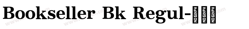 Bookseller Bk Regul字体转换